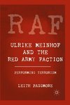 Ulrike Meinhof and the Red Army Faction