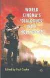 World Cinema's 'Dialogues' With Hollywood