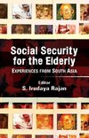 Rajan, S: Social Security for the Elderly