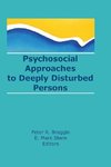 Stern, E: Psychosocial Approaches to Deeply Disturbed Person