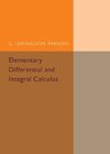 Elementary Differential and Integral Calculus