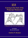 I33 Fencing in the Style of the Walpurgis Manuscript 2nd edition