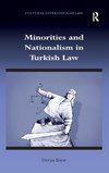 Minorities and Nationalism in Turkish Law