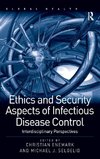 Ethics and Security Aspects of Infectious Disease Control