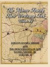 The Miesse Family and Their Westward Trek Volume II