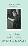 The Hidden Authorship of Søren Kierkegaard