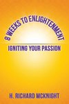 8 Weeks to Enlightenment