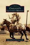 Oakland's Equestrian Heritage