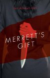 Merrett's Gift