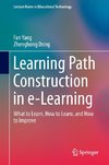 Learning Path Construction in e-Learning