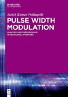 Kumar Peddapelli, S: Pulse Width Modulation