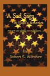 A Sad Saga In 1940's America