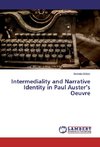 Intermediality and Narrative Identity in Paul Auster's Oeuvre