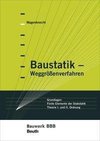 Baustatik - Weggrößenverfahren