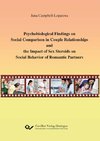 Psychobiological Findings on Social Comparison in Couple Relationships and the Impact of Sex Steroids on Social Behavior of Romantic Partners