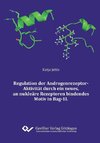 Regulation der Androgenrezeptor-Aktivitat durch ein neues, an nukleare Rezeptoren bindendes Motiv in Bag-1L
