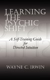 Learning The Psychic Shift