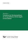 Royalties - Sammlung der Rechtsgrundlagen der bergrechtlichen Förderabgabe in Deutschland