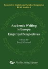 Academic Writing in Europe: Empirical Perspectives