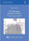 Wie Manager gemacht werden