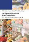 Die Ernährungswirtschaft in der Öffentlichkeit