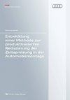 Entwicklung einer Methode zur produktbasierten Reduzierung der Zeitspreizung in der Automobilmontage