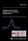 Fußgängererkennung im Straßenverkehr mit 24GHz Radarsensoren