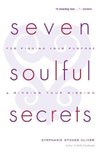 Seven Soulful Secrets