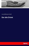 Der alte Orient