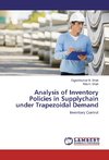 Analysis of Inventory Policies in Supplychain under Trapezoidal Demand