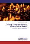 Cultural Consciousness in Vikram Seths' Novels