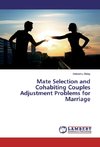 Mate Selection and Cohabiting Couples Adjustment Problems for Marriage