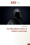 Les Musulmans dans le cinéma americain