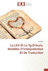 La LXX Et Le Tg D'ésaïe, Modèles D'interprétation Et De Traduction