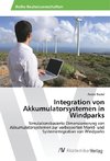 Integration von Akkumulatorsystemen in Windparks