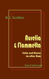 Aurelia & Flammetta