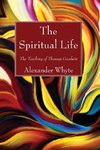 The Spiritual Life