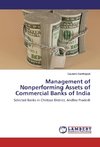 Management of Nonperforming Assets of Commercial Banks of India