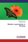 Modern approaches in Biology