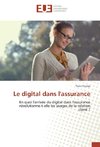 Le digital dans l'assurance