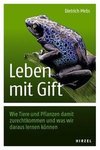 Leben mit Gift