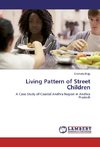 Living Pattern of Street Children