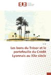 Les bons du Trésor et le portefeuille du Crédit Lyonnais au XXe siècle