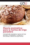 Mezcla enzimática para la harina de trigo panadera