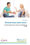 Aimons-nous sans maux !