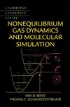 Nonequilibrium Gas Dynamics and Molecular Simulation