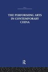 Mackerras, C: Performing Arts in Contemporary China