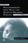 Harvey, M: Psychotherapy With Deaf and Hard of Hearing Perso