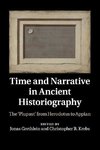 Time and Narrative in Ancient Historiography