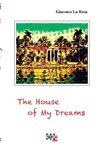 The House Of My Dreams